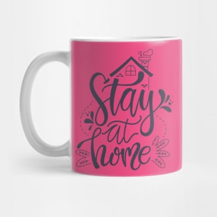 stay at home Mug